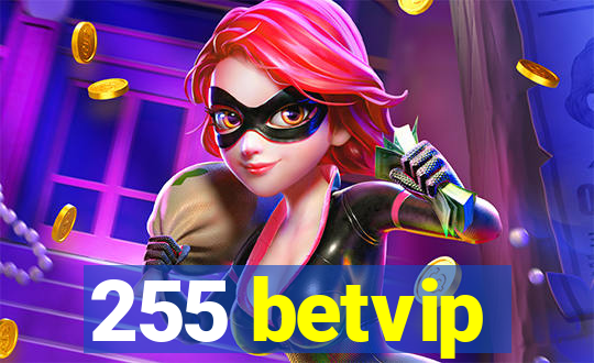 255 betvip